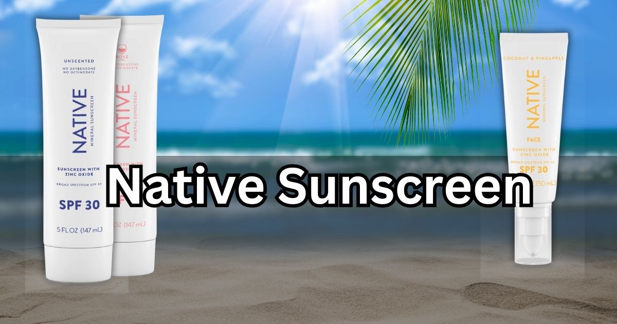 Native-Sunscreen-Review